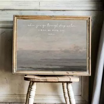 Винтажные современные христианские Писания, библейские стихи, глубокие воды, океан Исайя 43 2, настенные художественные принты, фотографии для гостиной, домашний декор 21x30cm No Frame