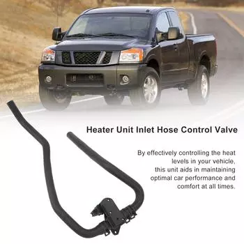 Впускной шланг блока нагревателя HVAC 92400 ZT10A Точный регулирующий клапан нагрева HVAC для Titan 2006–2015 гг.