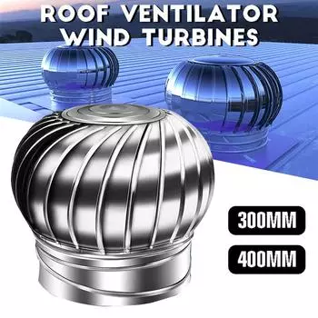 Вращающийся колпачок дымохода из нержавеющей стали, вращающийся вентилятор с защитой от нисходящей тяги, 300/400 мм, крышный вентилятор без мощности, бесшумный 300mm