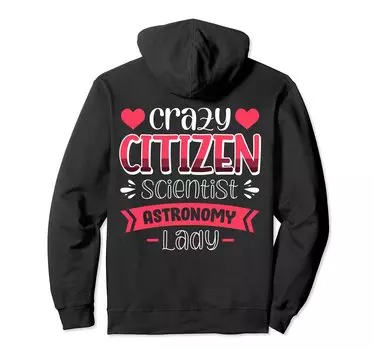 Vwol Crazy Citizen Scientist Astronomy Lady Hoodie