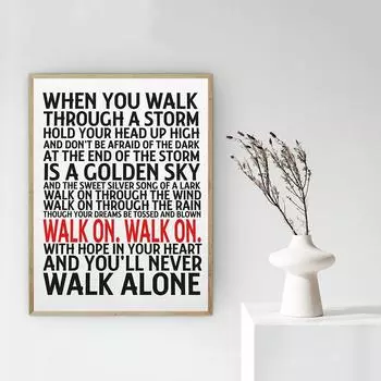 Вы никогда не пойдете в одиночку, Ссылаясь на картины на холсте, Печать плакатов, Футбольные фан-клубы, Картины, Роспись семейных стен 21cm30cm NoFrame