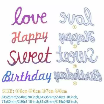 Вырубные штампы Happy Sweet Love, металлический трафарет, сделай сам, скрапбукинг, альбом, тиснение карт, ремесло, высечка, буква, слово, день рождения