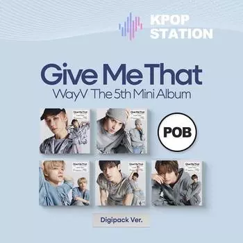 WAYV - 5-Й МИНИ-АЛЬБОМ [Дай мне это] (Digipack Ver.) [Случайная версия] RANDOM