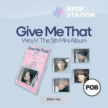 WAYV - 5-Й МИНИ-АЛЬБОМ [Дай мне это] (СМини Вер.) [Случайная версия] RANDOM