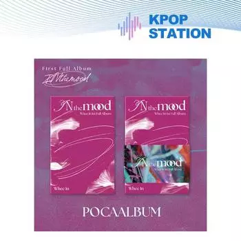 Whee In - В настроении (PocaAlbum вер.)