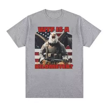 Wtf Is A Kilometer забавные футболки с мемами, мужская футболка большого размера в стиле ретро американской армии, футболка унисекс с юмором High Street, футболка с коротким рукавом