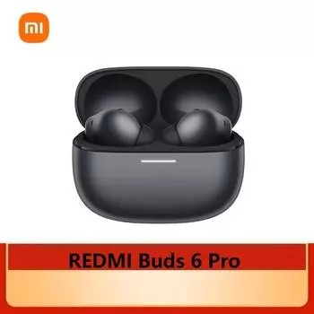 Xiaomi Redmi Buds 6 Pro True Wireless Headset 55dB Active Noise Cancellation 3MIC AI 36 часов работы от аккумулятора Bluetooth Mi TWS Earbuds белый