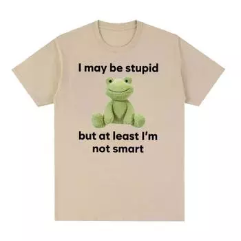 Я могу быть глупым, но, по крайней мере, я не умный лягушка, забавные футболки с мемами, мужские и женские повседневные модные хлопковые футболки большого размера с круглым вырезом, топы S чёрный