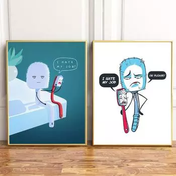 Я ненавижу свою работу. Интересные постеры о зубной щетке и юмористические цитаты, напечатанные на холсте, настенные картины 21cm30cm NoFrame