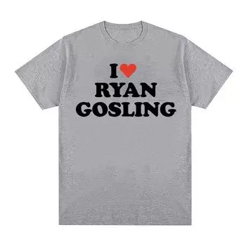 Забавная футболка с рисунком «Я люблю Райана Гослинга», мужская и женская модная одежда с круглым вырезом, футболки, летняя повседневная футболка большого размера из 100% хлопка S чёрный