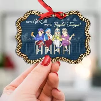 Забавное акриловое подвесное украшение, мы не старые, мы переработанные, подростки, рождественская елка, подвесное украшение, кулон, украшение для женщин, сестер, друзей, подарок синий