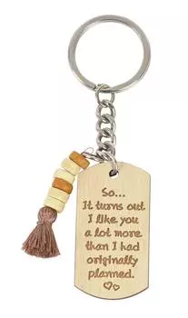 Забавный брелок Inkdotpot, оказывается, ты мне нравишься намного больше, чем я изначально планировал. Брелок с гравировкой на дереве Валентина Любовь 4.1 Inches коричневый