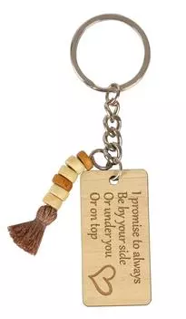Забавный брелок Inkdotpot, я обещаю всегда быть рядом с тобой, под тобой или сверху с гравировкой на дереве 4.1 Inches коричневый