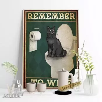 Забавный плакат с принтом в стиле ретро «Не забудь протереть туалет» Картина маслом «Черный кот» 21cm30cm NoFrame