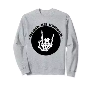 Заблокируйте его номер дерзкий взрослый ретро модный Y2K смешной свитшот серый