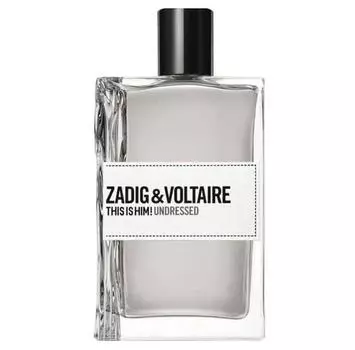 Zadig & Voltaire 126852 This Is Undressed 50ml туалетная вода