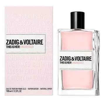 Zadig & Voltaire This Is! Undressed 100ml парфюмерная вода