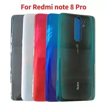 Заднее стекло для Xiaomi Redmi Note 8 Pro, задняя крышка батарейного отсека, задний сменный клей Black No Lens
