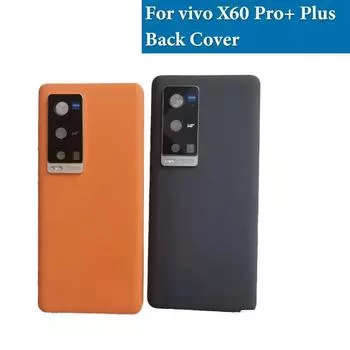 Задняя крышка для vivo X60 Pro+ Задняя дверь Замена аккумулятора Задняя крышка корпуса для vivo X60 Pro Plus с объективом камеры оранжевый