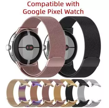 Замена ремешка для часов, совместимая с миланским ремешком Google Pixel, магнитным ремешком для часов из нержавеющей стали серебряный