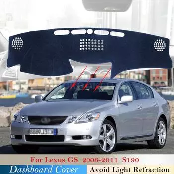 Защитная накладка на приборную панель для GS GS300 GS430 GS450h GS350 GS460 2006 ~ 2011 Автомобильные аксессуары Солнцезащитный козырек F Sport 300 430