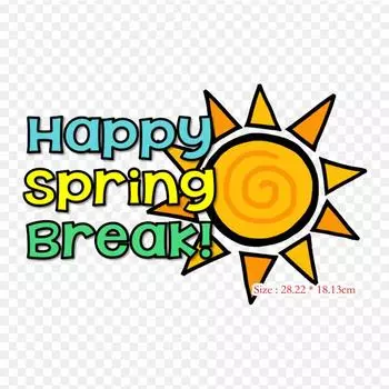 Желаем вам отличных весенних каникул. Весенние каникулы. Термоперенос. Печать. Виниловые нашивки. Наклейки для одежды. Аппликации своими руками. Моющиеся нашивки.