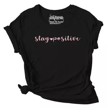 Женская футболка Inkmeso Top Stay Positive Quote Футболка из джерси с рисунком 3XL чёрный