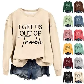 Женская мода повседневная свободная толстовка с круглым вырезом и принтом «I GET US OUT OF Trouble» с длинным рукавом L бежевый