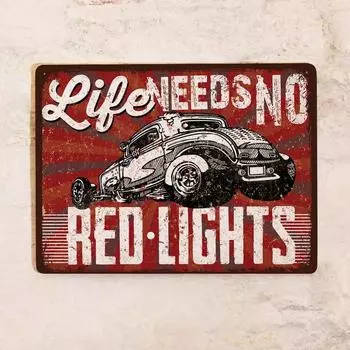 Жестяная табличка «Нет красному свету», металл, 20x30 см 20X30 CM