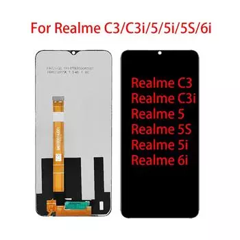 ЖК-экран для Realme C3 C3i 5 5S 5i 6i ЖК-дисплей, сменный преобразователь сенсорного экрана в сборе For Realme C3 чёрный