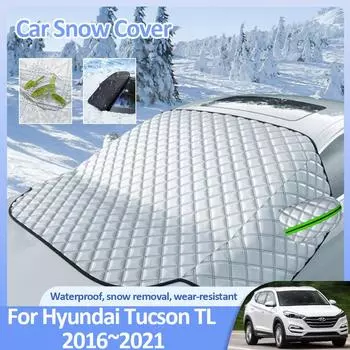 Зимние чехлы от снега для Hyundai Tucson TL N-Line SE 2016~2024 Автомобильные лобовые стекла Защита от льда Противообледенительные внешние автомобильные аксессуары