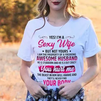 ZIMOXUAN Женская футболка «Да, я сексуальная жена, но не твоя, я собственность чертовски потрясающего мужа, жены» S белый