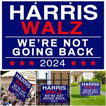 Знак Harris Walz 2024 Yard с металлическим колышком Президентский знак на газоне 18x12/24x18 дюймов 60x44cm