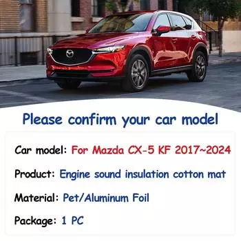 Звуковая накладка на капот двигателя для Mazda CX-5 KF CX5 MK2 2017~2024 Теплоизоляционные чехлы для автомобиля Огнестойкая хлопковая подкладка Аксессуары для интерьера