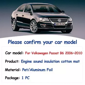 Звуковая накладка на капот двигателя для Volkswagen VW Passat B6 2006~2010 Теплоизоляционный хлопковый чехол для автомобиля Звукоизоляционный коврик Аксессуары для интерьера
