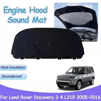 Звуковая подкладка капота двигателя автомобиля для Land Rover Discovery 3 4 LR3 L319 2005~2016 Теплоизоляционный хлопковый коврик Подкладка Аксессуары для интерьера