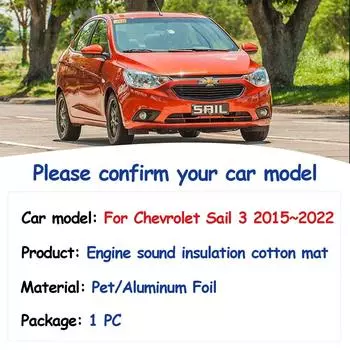 Звуковая подкладка капота двигателя для Chevrolet Sail Aveo3 2015~2024 Теплоизоляция автомобиля Хлопковые чехлы Звукоизоляционные коврики Аксессуары для интерьера