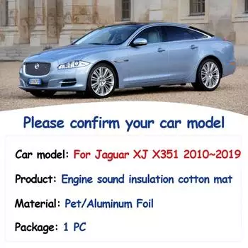 Звуковая подкладка капота двигателя для Jaguar XJ X351 2010~2019 Теплоизоляция автомобиля Хлопковые коврики Звукоизоляционный чехол Подушка Аксессуары для интерьера