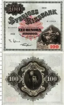 Банкнота 100 крон Швеции 1959 года Густав Ваза