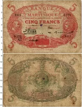 Банкнота 5 франков Мартиники Выпуск 1919-1921 гг