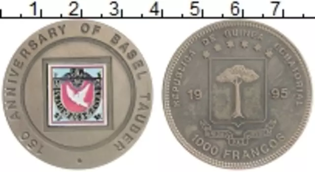 Монета 1000 франков Экваториальной Гвинеи 1995 года Медно-никель 150 лет марке Базельская голубка