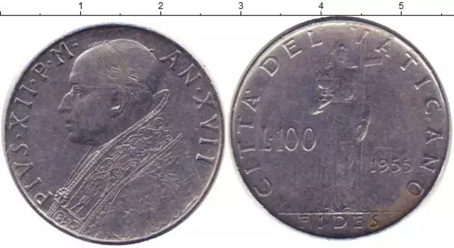 Монета 100 лир Ватикана 1955 года Сталь Пий XII