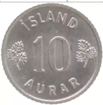 Монета 10 аурар Исландии 1970 года Алюминий