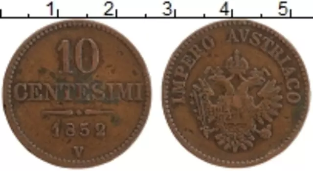 Монета 10 чентезимо Ломбардии 1852 года Медь Австрийская оккупация