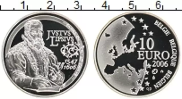 Монета 10 евро Бельгии 2006 года Серебро 400 лет со дня смерти Юста Липсия