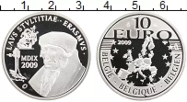 Монета 10 евро Бельгии 2009 года Серебро 500 лет книге Эразма Ротердамского похвала глупости