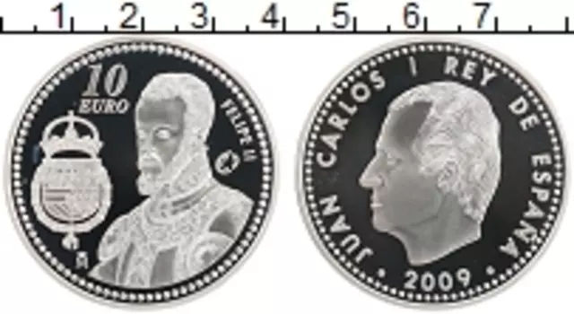 Монета 10 евро Испании 2009 года Серебро Филипп II