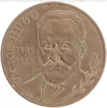 Монета 10 франков Франции 1985 года Бронза 100 лет со дня смерти Виктора Гюго