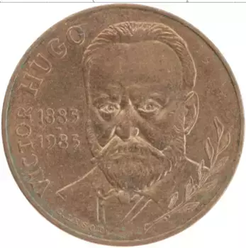 Монета 10 франков Франции 1985 года Бронза 100 лет со дня смерти Виктора Гюго