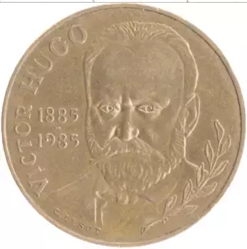 Монета 10 франков Франции 1985 года Бронза 100 лет Виктору Гюго